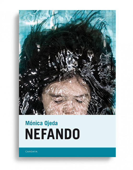 Nefando, de Mónica Ojeda